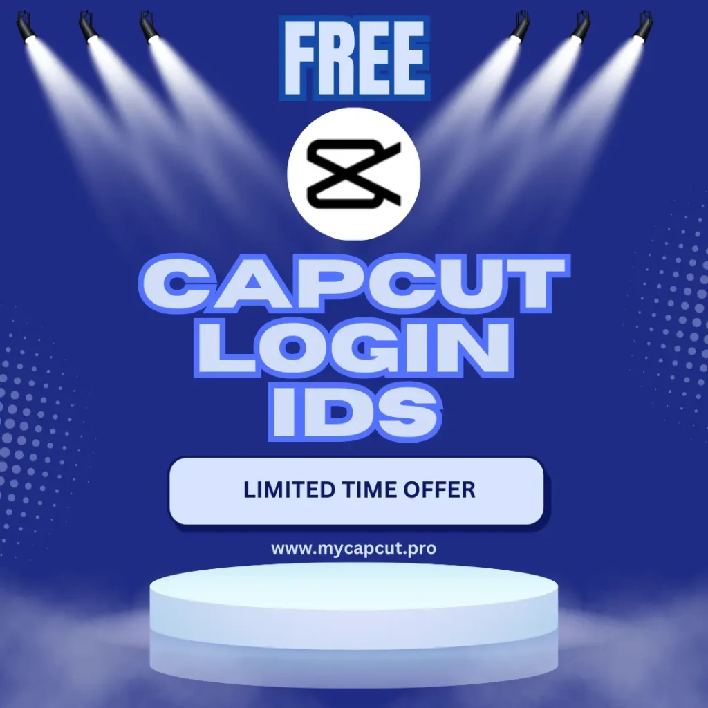 FREE CAPCUT LOGIN ID